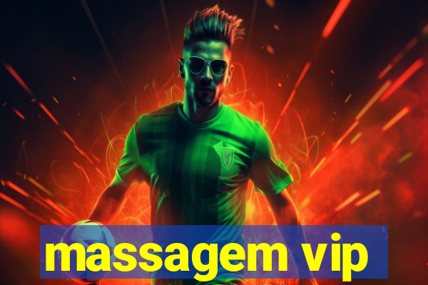 massagem vip